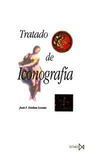 TRATADO DE ICONOGRAFIA            (DIP) | 9788470902246 | ESTEBAN LORENTE, JUAN F. | Galatea Llibres | Librería online de Reus, Tarragona | Comprar libros en catalán y castellano online