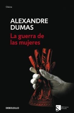 LA GUERRA DE LAS MUJERES | 9788499088846 | DUMAS, ALEXANDRE | Galatea Llibres | Librería online de Reus, Tarragona | Comprar libros en catalán y castellano online