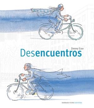 DESENCUENTROS | 9788493559199 | LIAO, JIMMY | Galatea Llibres | Librería online de Reus, Tarragona | Comprar libros en catalán y castellano online