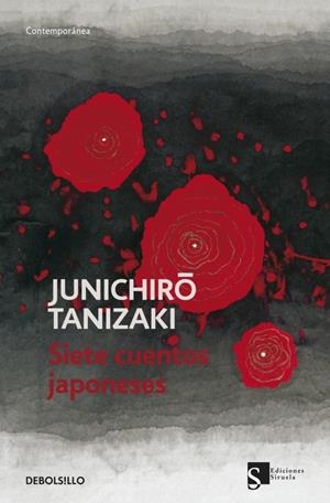 SIETE CUENTOS JAPONESES | 9788499086712 | TANIZAKI, JUNICHIRO | Galatea Llibres | Llibreria online de Reus, Tarragona | Comprar llibres en català i castellà online