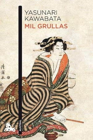 MIL GRULLAS | 9788496580770 | KAWABATA, YASUNARI | Galatea Llibres | Llibreria online de Reus, Tarragona | Comprar llibres en català i castellà online