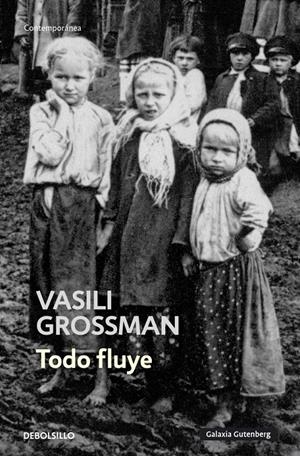 TODO FLUYE | 9788499081731 | GROSSMAN,VASILI | Galatea Llibres | Librería online de Reus, Tarragona | Comprar libros en catalán y castellano online