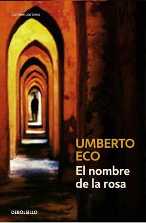 EL NOMBRE DE LA ROSA | 9788497592581 | ECO, UMBERTO | Galatea Llibres | Librería online de Reus, Tarragona | Comprar libros en catalán y castellano online