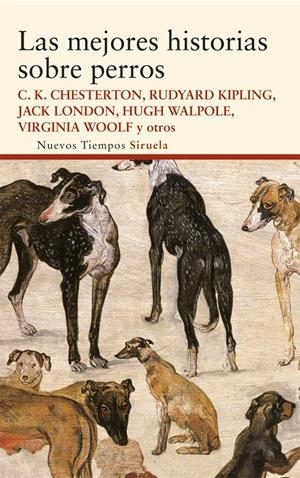 LAS MEJORES HISTORIAS SOBRE PERROS | 9788498418811 | CHESTERTON, GILBERT KEITH/WOOLF, VIRGINIA/KIPLING, RUDYARD/LONDON, JACK/Y OTROS | Galatea Llibres | Llibreria online de Reus, Tarragona | Comprar llibres en català i castellà online