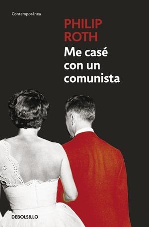 ME CASE CON UN COMUNISTA | 9788497936095 | ROTH, PHILIP | Galatea Llibres | Llibreria online de Reus, Tarragona | Comprar llibres en català i castellà online