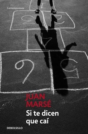 SI TE DICEN QUE CAI | 9788497930635 | MARSE, JUAN | Galatea Llibres | Librería online de Reus, Tarragona | Comprar libros en catalán y castellano online