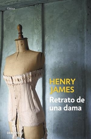 RETRATO DE UNA DAMA | 9788499086767 | JAMES, HENRY | Galatea Llibres | Librería online de Reus, Tarragona | Comprar libros en catalán y castellano online