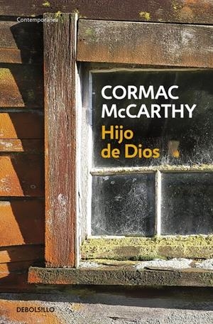 HIJO DE DIOS | 9788497594615 | MCCARTHY, CORMAC | Galatea Llibres | Llibreria online de Reus, Tarragona | Comprar llibres en català i castellà online