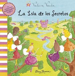 ISLA DE LOS SECRETOS, LA. VALERIA VARITA | 9788448829483 | THOMSON, EMMA | Galatea Llibres | Librería online de Reus, Tarragona | Comprar libros en catalán y castellano online