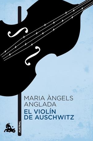 VIOLIN DE AUSCHWITZ, EL | 9788423344017 | MARIA ANGELS ANGLADA | Galatea Llibres | Llibreria online de Reus, Tarragona | Comprar llibres en català i castellà online