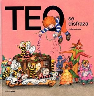 TEO SE DISFRAZA | 9788471766397 | DENOU, VIOLETA | Galatea Llibres | Librería online de Reus, Tarragona | Comprar libros en catalán y castellano online