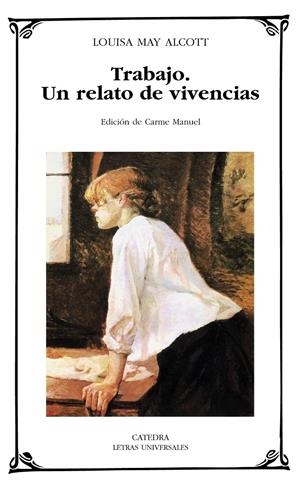 TRABAJO. UN RELATO DE VIVIENDAS | 9788437625805 | ALCOTT, LOUISA MAY | Galatea Llibres | Librería online de Reus, Tarragona | Comprar libros en catalán y castellano online