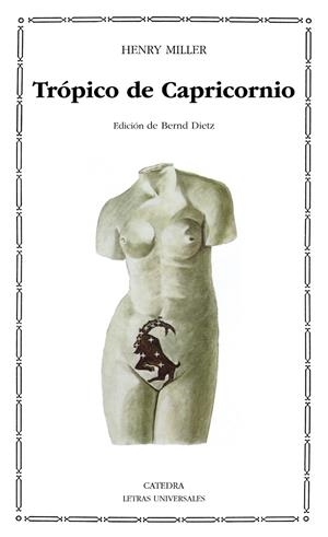 TRÓPICO DE CAPRICORNIO | 9788437607375 | MILLER, HENRY | Galatea Llibres | Librería online de Reus, Tarragona | Comprar libros en catalán y castellano online