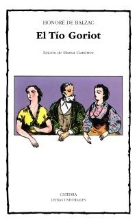 EL TÍO GORIOT | 9788437605203 | BALZAC, HONORÉ DE | Galatea Llibres | Llibreria online de Reus, Tarragona | Comprar llibres en català i castellà online