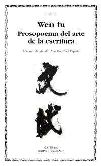 WEN FU. PROSOPOEMA SOBRE EL ARTE DE LA ESCRITURA | 9788437627038 | JI, LU | Galatea Llibres | Llibreria online de Reus, Tarragona | Comprar llibres en català i castellà online