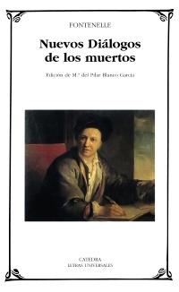 NUEVOS DIÁLOGOS DE LOS MUERTOS | 9788437626772 | FONTENELLE, BERNARD DE | Galatea Llibres | Librería online de Reus, Tarragona | Comprar libros en catalán y castellano online