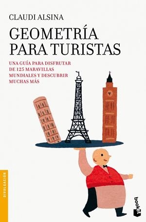 GEOMETRÍA PARA TURISTAS | 9788408005346 | CLAUDI ALSINA | Galatea Llibres | Librería online de Reus, Tarragona | Comprar libros en catalán y castellano online