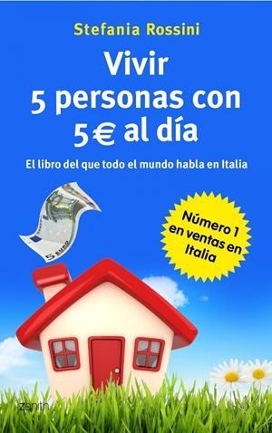 VIVIR 5 PERSONAS CON 5 EUROS AL DÍA | 9788408037552 | ROSSINI, STEFANIA | Galatea Llibres | Librería online de Reus, Tarragona | Comprar libros en catalán y castellano online