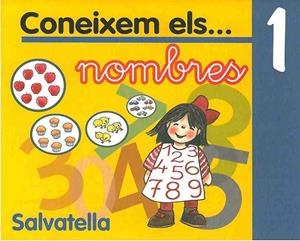 CONEIXEM ELS NOMBRES 1 | 9788484121954 | AAVV | Galatea Llibres | Librería online de Reus, Tarragona | Comprar libros en catalán y castellano online
