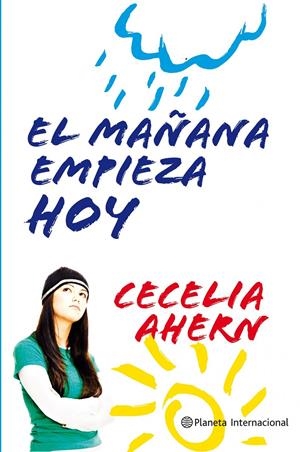 MAÑANA EMPIEZA HOY, EL | 9788408106050 | AHERN, CECELIA | Galatea Llibres | Librería online de Reus, Tarragona | Comprar libros en catalán y castellano online