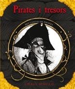 PIRATES I TRESORS | 9788498257762 | MOULD, CHRIS | Galatea Llibres | Llibreria online de Reus, Tarragona | Comprar llibres en català i castellà online