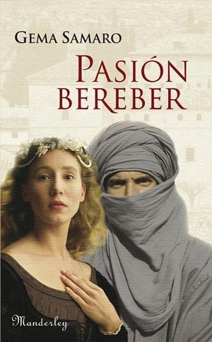 PASIÓN BEREBER | 9788483653753 | MARTINEZ LAMPARERO, GEMA AURELIA | Galatea Llibres | Llibreria online de Reus, Tarragona | Comprar llibres en català i castellà online