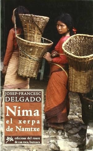 NIMA, EL XERPA DE NAMTXE | 9788493668914 | DELGADO, JOSEP-FRANCESC | Galatea Llibres | Llibreria online de Reus, Tarragona | Comprar llibres en català i castellà online