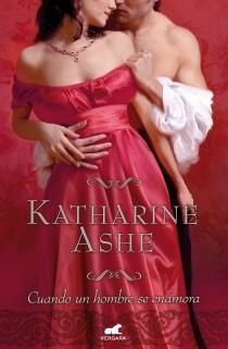 CUANDO UN HOMBRE SE ENAMORA | 9788415420279 | KATHERINE ASHE | Galatea Llibres | Llibreria online de Reus, Tarragona | Comprar llibres en català i castellà online