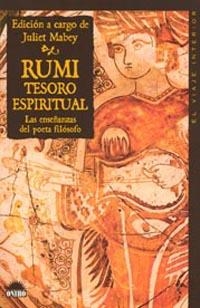 RUMI. TESORO ESPIRITUAL | 9788497540162 | MABEY, JULIET (ED) | Galatea Llibres | Librería online de Reus, Tarragona | Comprar libros en catalán y castellano online