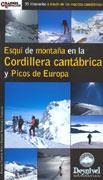 ESQUI DE MONTAÑA EN LA CORDILLERA CANTABRICA Y PICOS DE EURO | 9788495760890 | Galatea Llibres | Librería online de Reus, Tarragona | Comprar libros en catalán y castellano online
