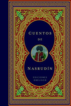 CUENTOS DE NASRUDIN | 9788497776783 | ANÓNIMO | Galatea Llibres | Llibreria online de Reus, Tarragona | Comprar llibres en català i castellà online