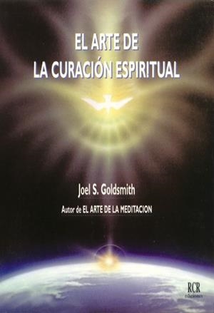 ARTE DE LA CURACION ESPIRITUAL, EL | 9788482450117 | GOLDSMITH, JOEL | Galatea Llibres | Librería online de Reus, Tarragona | Comprar libros en catalán y castellano online