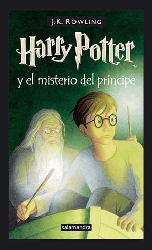 HARRY POTTER Y EL MISTERIO DEL PRINCIPE | 9788478889907 | ROWLING, J.K. | Galatea Llibres | Librería online de Reus, Tarragona | Comprar libros en catalán y castellano online