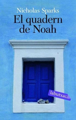 QUADERN DE NOAH, EL | 9788496863057 | SPARKS, NICHOLAS | Galatea Llibres | Llibreria online de Reus, Tarragona | Comprar llibres en català i castellà online