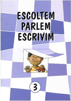 ESCOLTEM, PARLEM, ESCRIVIM 3 | 9788484124573 | CAPELL I TOMÀS, FERMÍ | Galatea Llibres | Librería online de Reus, Tarragona | Comprar libros en catalán y castellano online