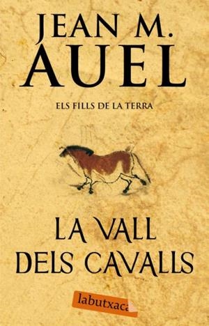 VALL DELS CAVALLS, LA | 9788492549849 | AUEL, JEAN M. | Galatea Llibres | Librería online de Reus, Tarragona | Comprar libros en catalán y castellano online