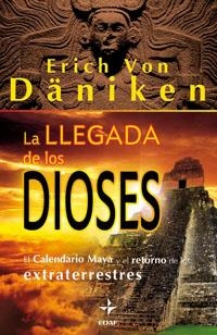 LLEGADA DE LOS DIOSES, LA | 9788441426771 | VON DÄNIKEN, ERIC | Galatea Llibres | Llibreria online de Reus, Tarragona | Comprar llibres en català i castellà online