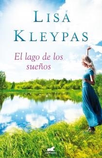 EL LAGO DE LOS SUEÑOS | 9788415420293 | KLEYPAS, LISA | Galatea Llibres | Llibreria online de Reus, Tarragona | Comprar llibres en català i castellà online