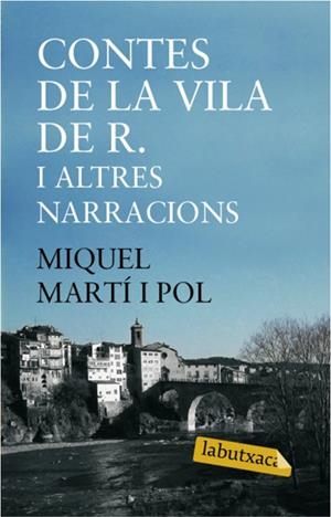 CONTES DE LA VILA DE R I ALTRES NARRACIONS | 9788492549399 | MARTI I POL, MIQUEL | Galatea Llibres | Librería online de Reus, Tarragona | Comprar libros en catalán y castellano online