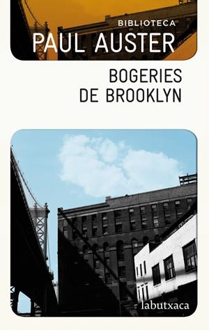 BOGERIES DE BROOKLYN | 9788499304533 | AUSTER, PAUL | Galatea Llibres | Librería online de Reus, Tarragona | Comprar libros en catalán y castellano online