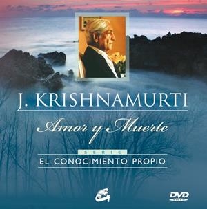 AMOR Y MUERTE + DVD | 9788484453444 | KRISHNAMURTI, JIDDU | Galatea Llibres | Llibreria online de Reus, Tarragona | Comprar llibres en català i castellà online
