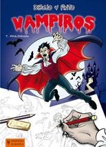 DIBUJO Y PINTO VAMPIROS | 9788425520495 | BEAUDENON, THIERRY | Galatea Llibres | Llibreria online de Reus, Tarragona | Comprar llibres en catal&#224; i castell&#224; online