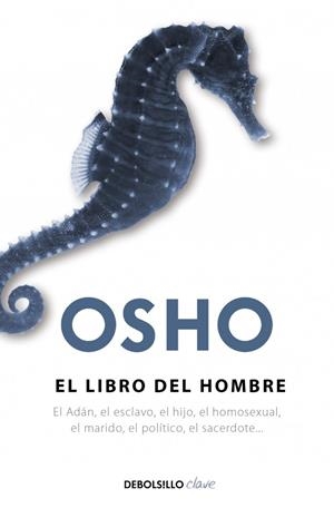 EL LIBRO DEL HOMBRE | 9788499080796 | OSHO | Galatea Llibres | Librería online de Reus, Tarragona | Comprar libros en catalán y castellano online