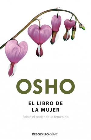 EL LIBRO DE LA MUJER | 9788499089003 | OSHO | Galatea Llibres | Llibreria online de Reus, Tarragona | Comprar llibres en català i castellà online