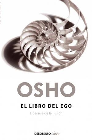 EL LIBRO DEL EGO | 9788499892702 | OSHO | Galatea Llibres | Librería online de Reus, Tarragona | Comprar libros en catalán y castellano online