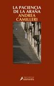 PACIENCIA DE LA ARAÑA. LA | 9788498380019 | CAMILLERI, ANDREA | Galatea Llibres | Librería online de Reus, Tarragona | Comprar libros en catalán y castellano online