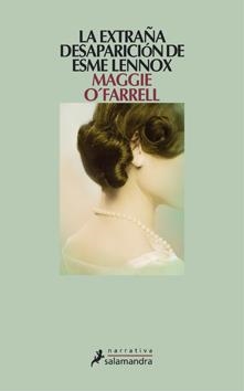 EXTRAÑA DESAPARICION DE ESME LENNOX, LA | 9788498382204 | O'FARRELL, MAGGIE | Galatea Llibres | Llibreria online de Reus, Tarragona | Comprar llibres en català i castellà online