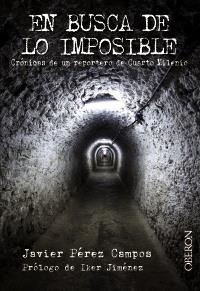 EN BUSCA DE LO IMPOSIBLE | 9788441532557 | PÉREZ CAMPOS, JAVIER | Galatea Llibres | Llibreria online de Reus, Tarragona | Comprar llibres en català i castellà online
