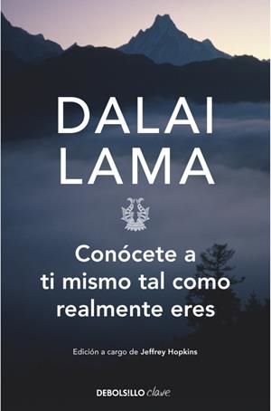 CONÓCETE A TI MISMO TAL COMO REALMENTE ERES | 9788499085517 | DALAI LAMA | Galatea Llibres | Llibreria online de Reus, Tarragona | Comprar llibres en català i castellà online