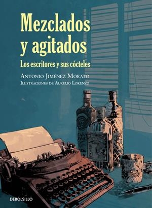 MEZCLADOS Y AGITADOS | 9788499898896 | JIMENEZ, ANTONIO | Galatea Llibres | Librería online de Reus, Tarragona | Comprar libros en catalán y castellano online